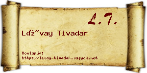 Lévay Tivadar névjegykártya